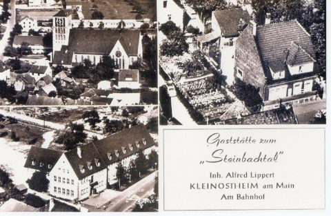 Ansichtskarte aus Kleinostheim mit der Gaststätte Steinbachtal